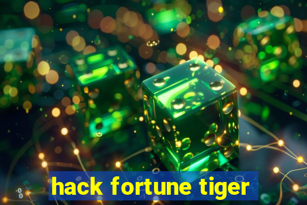 hack fortune tiger